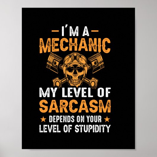 Poster Mécanique Je Suis En Mécanique De Niveau (Devant)