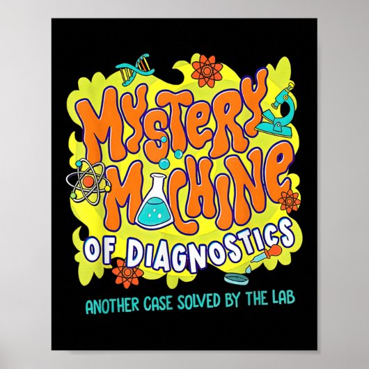 Poster Med Lab Tech Lab Week 2025 Mystery Machine Of Diag (Devant)