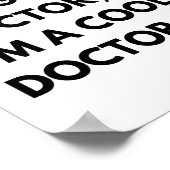 Poster Médecins cool drôle de travail disant (Coin)