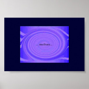 Poster ... meditate...