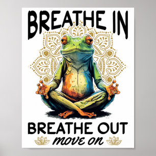Poster Méditation de yoga - Inspirez, Expirez, Passez à a