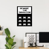 Poster Méfiez-vous de l'invasion, conception geek (Bureau à domicile)