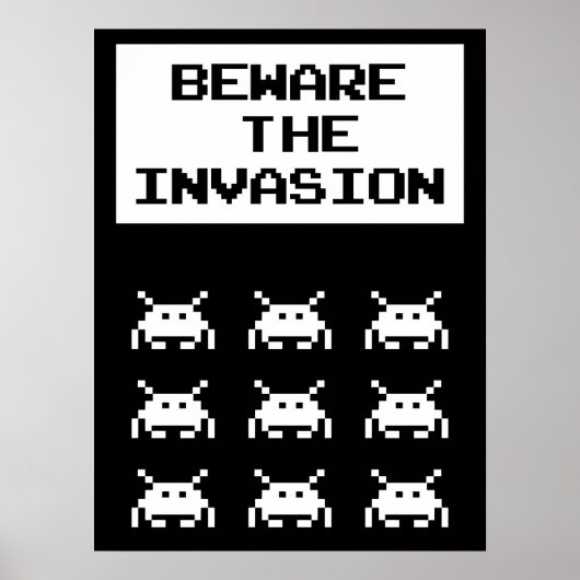 Poster Méfiez-vous de l'invasion, conception geek (Devant)