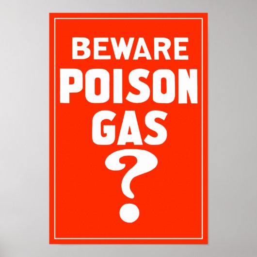 Poster Méfiez-vous du gaz toxique ? - WW1 (Devant)
