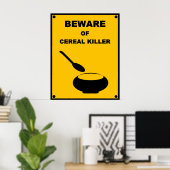 Poster Méfiez-vous du tueur de céréales ~ Signal d'averti (Bureau à domicile)