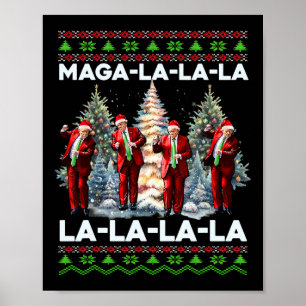 Poster Mega La La Donald Trump Potus 47 Mauvais Noël