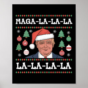 Poster Mega La La Donald Trump Potus 47 Mauvais Noël
