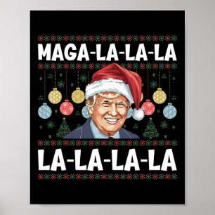 Poster Méga La La La Donald Trump Potus 47 Noël laid
