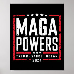 Poster Mega Powers Trump Vance Hogan 2024 Patriotic Funny