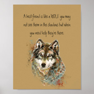 Poster Meilleur Ami Citation Inspirationnelle Wolf, Wolve