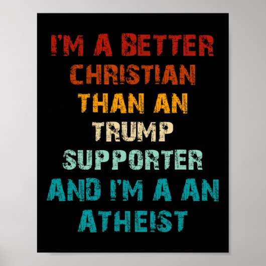 Poster Meilleur chrétien que n'importe quel athée partisa (Devant)