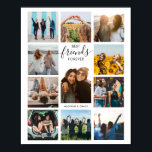 Poster Meilleur Collage photo des amis pour toujours<br><div class="desc">Meilleurs amis pour toujours Photo Collage Poster</div>