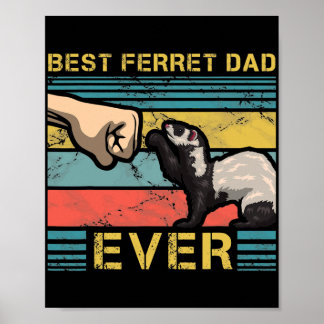 Poster Meilleur Ferret Papa Jamais Fête des pères Animal