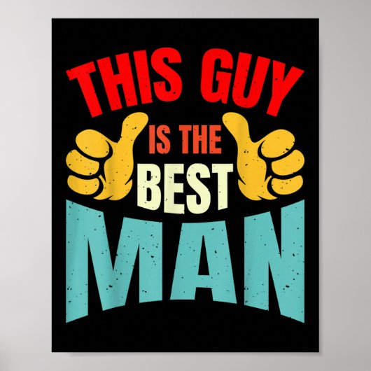 Poster Meilleur homme Mariage Groomsmen Funny Bride Bache (Devant)
