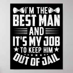 Poster Meilleur homme Mariage Groomsmen Funny Bride Bache
