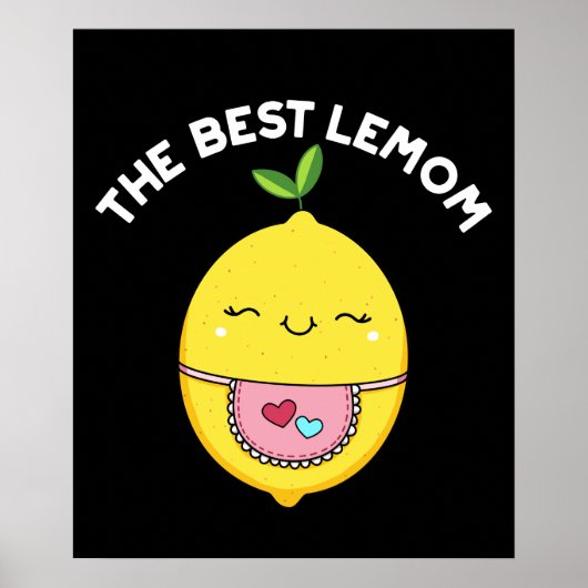 Poster Meilleur Lemom Funny Lemon Pun Dark BG (Devant)