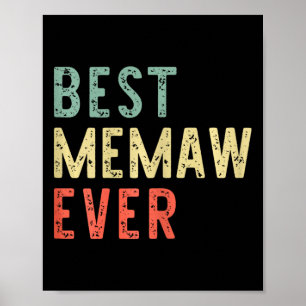 Poster Meilleur Memaw Ever Famille Amusante Vintage Retro