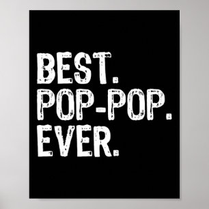 Poster Meilleur Pop-Pop Ever Famille Amusants Cool PopPop