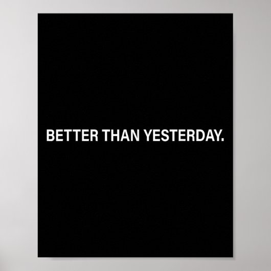 Poster Meilleur que l'entraînement d'hier (Devant)
