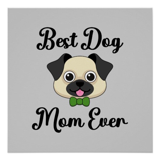Poster Meilleure maman de chien jamais (Devant)