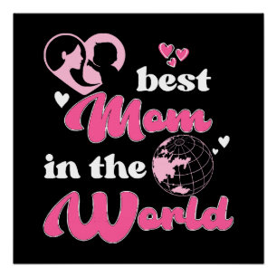 Poster Meilleure Maman du Monde Fête des Mères