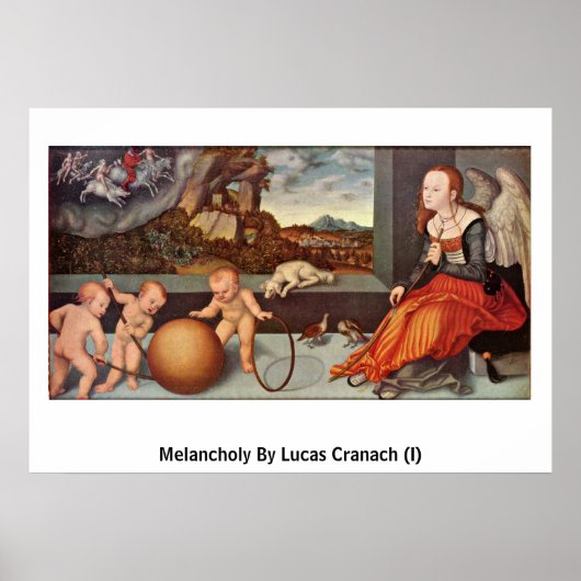 Poster Melancholy Par Lucas Cranach (I) (Devant)