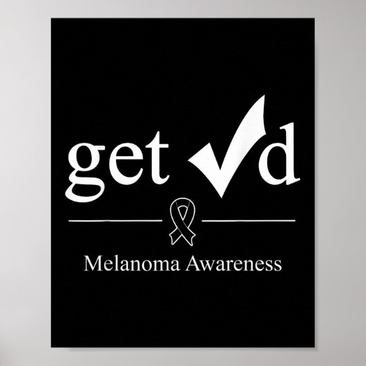 Poster Melanoma Black Awareness Ribbon Tee Get Checked (Devant)