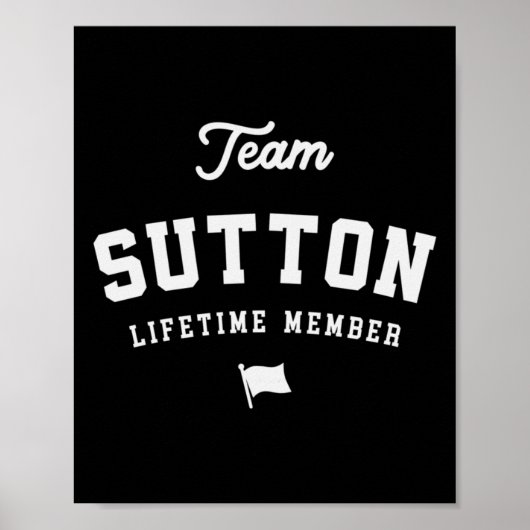 Poster Membre à vie de l'équipe Sutton nom drôle Sutton S (Devant)