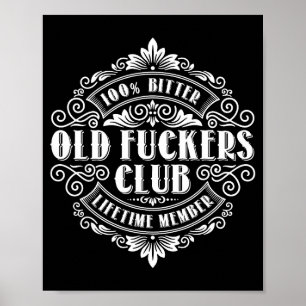 Poster Membre à vie du Funny Old Forers Club 100% Bitter