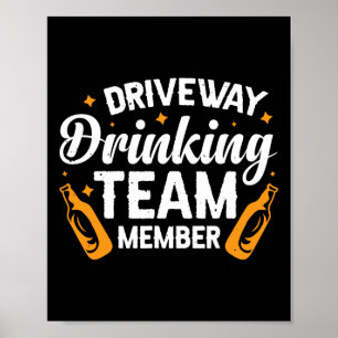 Poster Membre de l'équipe de boisson Driveway