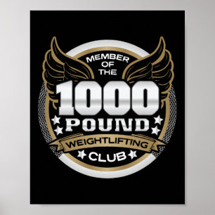 Poster Membre du club d'haltérophilie de 1000 livres Powe
