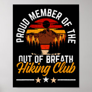 Poster Membre Fier Du Club De Randonnée Hors D'Haleine Mo