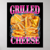 Poster Mème alimentaire amusant Fromage Grillé Sandwiches (Devant)
