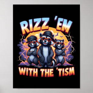 Poster Mème Autistique Racoon Rizz Em Avec Tism Autism