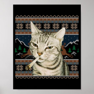 Poster Mème de chat drôle fumant Pull de Noël laid Chat