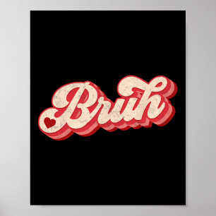 Poster Mème de la Saint-Valentin Bruh Citation drôle Salu