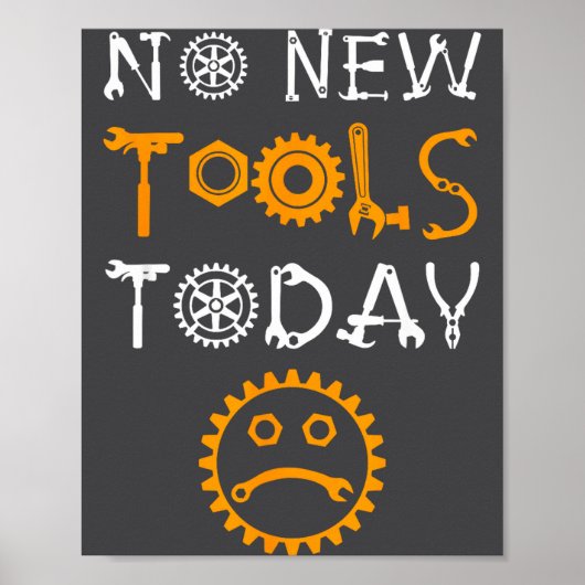 Poster Mème de l'artisan et de l'amoureux des outils Pas (Devant)