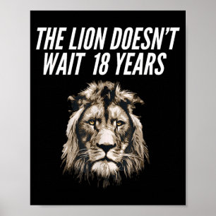 Poster Mème de lion drôle Le lion n'attend pas 18 ans Gen
