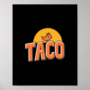 Poster Mème de poulet drôle tendance taco Trump toujours