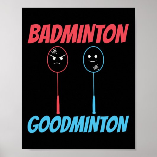 Poster Mème de raquette Badminton Goodminton (Devant)