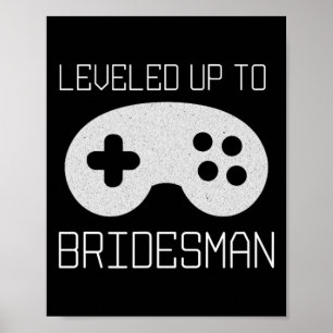 Poster Mème de réalisation de Gamer Bridesman Level Up