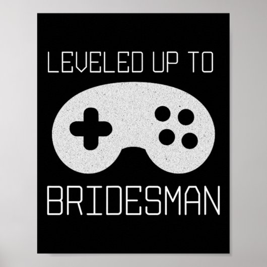 Poster Mème de réalisation de Gamer Bridesman Level Up (Devant)