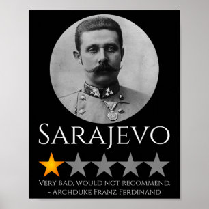 Poster Mème d'histoire - Archduke Franz Ferdinand - World