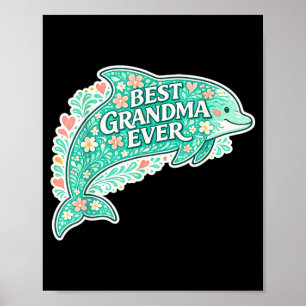 Poster Mémé drôle jamais dauphin floral journée de grand-