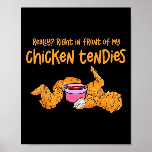 Poster Mème drôle vraiment juste devant mon poulet dix (Devant)