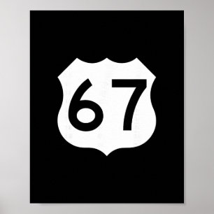 Poster Mème du panneau Route 67 Six Sept 1