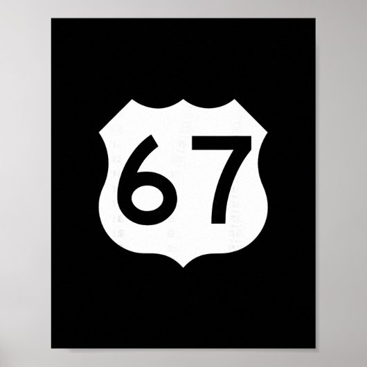 Poster Mème du panneau Route 67 Six Sept 1 (Devant)
