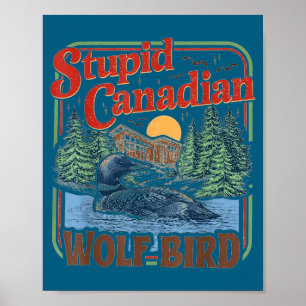 Poster Mème idiot de hockey sur loup canadien échauffé