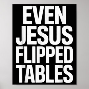 Poster Même Jésus Flipped Tables Drôle Jésus Aimants Chri