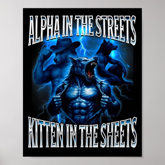 Poster Mème Loup Alpha Dans Les Rues Chat Dans Les Draps (Devant)